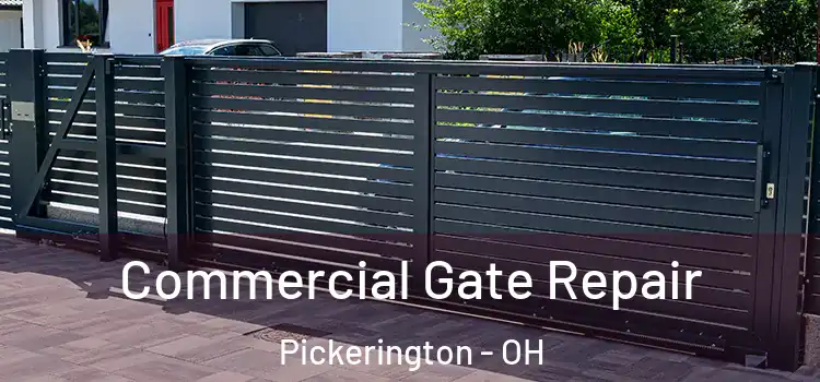  Commercial Gate Repair Pickerington - OH