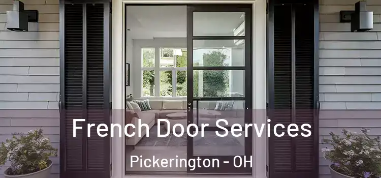  French Door Services Pickerington - OH
