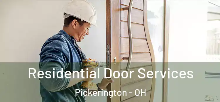  Residential Door Services Pickerington - OH