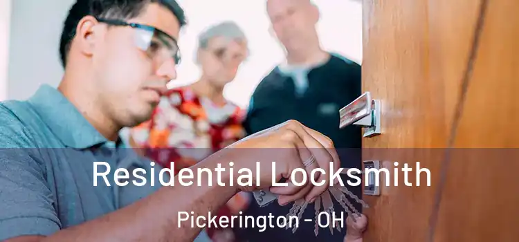  Residential Locksmith Pickerington - OH